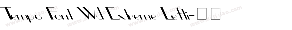 Tempo Font Wd Extreme Lefti字体转换